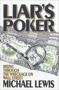Liar's Poker - Rising Through the Wreckage on Wall Street